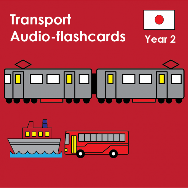 Japanese Year 2- Audio Flashcards Transport